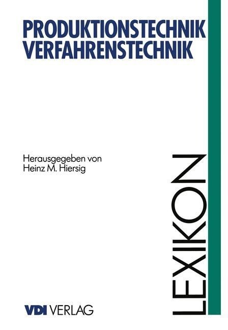 Lexikon Produktionstechnik Verfahrenstechnik (Paperback, Softcover Repri)