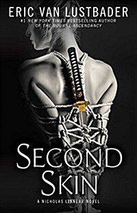 Second Skin: A Nicholas Linnear Novel (Paperback)