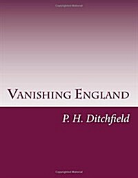 Vanishing England (Paperback)