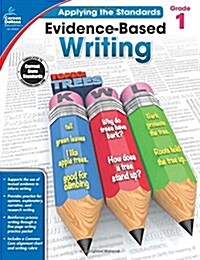 Evidence-Based Writing, Grade 1 (Paperback)