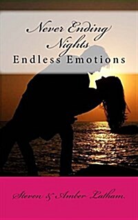 Never Ending Nights: Endless Emotions (Paperback)