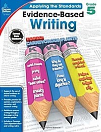 Evidence-Based Writing, Grade 5 (Paperback)