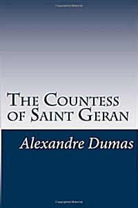 The Countess of Saint Geran (Paperback)