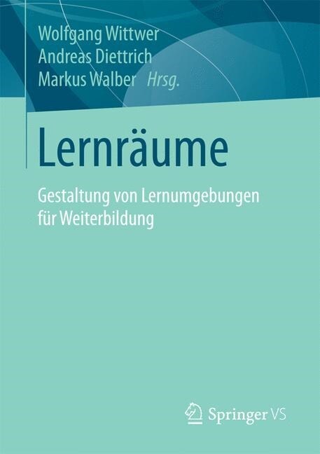 Lernr?me: Gestaltung Von Lernumgebungen F? Weiterbildung (Paperback, 2015)