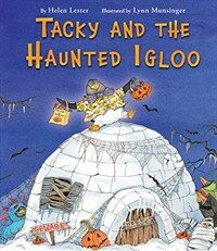 Tacky and the Haunted Igloo (Hardcover)