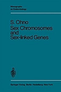 Sex Chromosomes and Sex-Linked Genes (Paperback, 1966)