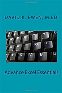 Advance Excel Essentials (Paperback)