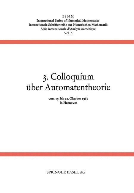 3. Colloquium ?er Automatentheorie (Paperback, Softcover Repri)