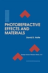 Photorefractive Effects and Materials (Paperback, Softcover Repri)