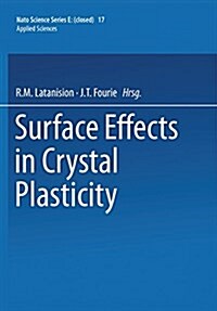 Surface Effects in Crystal Plasticity (Paperback)