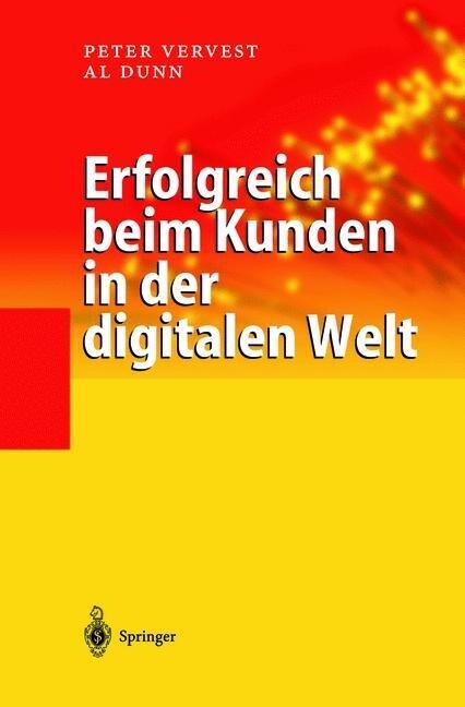 Erfolgreich Beim Kunden in Der Digitalen Welt (Paperback, Softcover Repri)