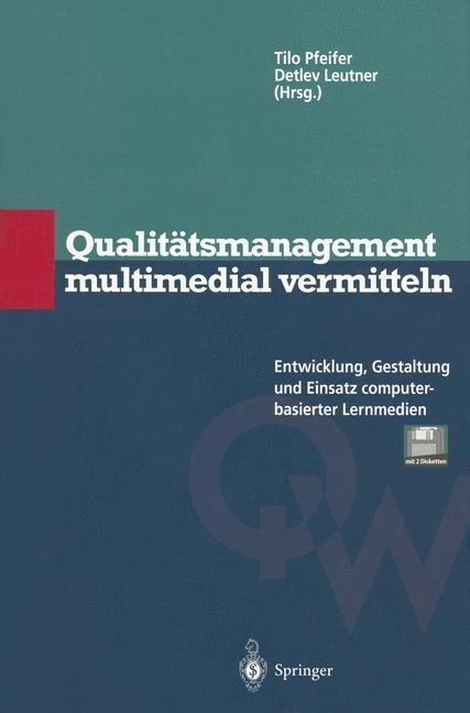 Qualit?smanagement Multimedial Vermitteln: Entwicklung, Gestaltung Und Einsatz Computerbasierter Lernmedien (Paperback, Softcover Repri)