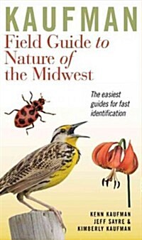 Kaufman Field Guide to Nature of the Midwest (Paperback)