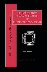 High-frequency Characterization of Electronic Packaging (Paperback)