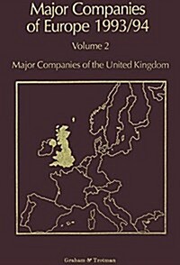 Major Companies of Europe 1993/94: Volume 2 Major Companies of the United Kingdom (Paperback, Softcover Repri)