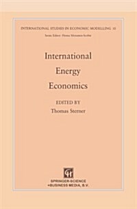 International Energy Economics (Paperback, Softcover Repri)