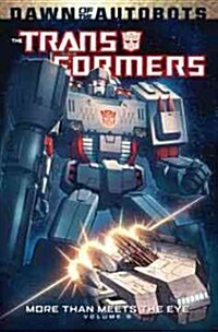 Transformers: More Than Meets the Eye Volume 6 (Paperback)
