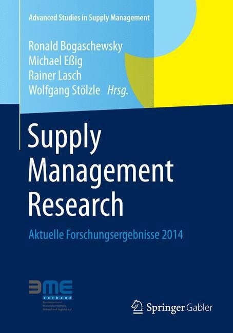 Supply Management Research: Aktuelle Forschungsergebnisse 2014 (Paperback, 2014)