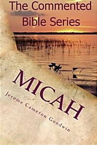 Micah: It Is Written in the Prophets (Paperback)