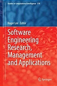 Software Engineering Research, Management and Applications (Hardcover, 2015)