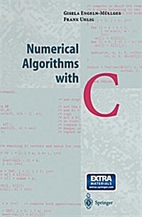 Numerical Algorithms With C (Paperback)