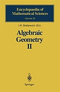 Algebraic Geometry II: Cohomology of Algebraic Varieties. Algebraic Surfaces (Paperback, Softcover Repri)