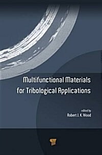 Multifunctional Materials for Tribological Applications (Hardcover)