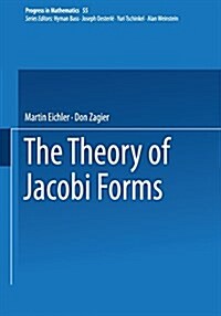 The Theory of Jacobi Forms (Paperback)