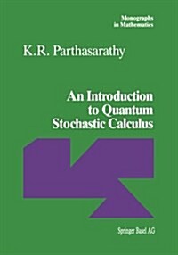 An Introduction to Quantum Stochastic Calculus (Paperback)