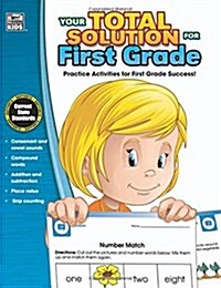 Your Total Solution for First Grade Workbook (Paperback)