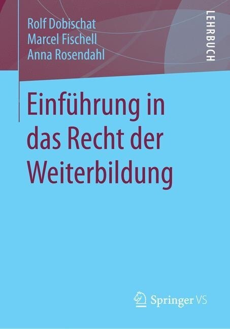 Einf?rung in Das Recht Der Weiterbildung (Paperback, 2015)