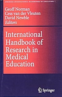 International Handbook of Research in Medical Education (Paperback, Softcover Repri)