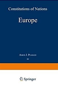 Volume III -- Europe: Constitutions of Nations (Paperback, Softcover Repri)
