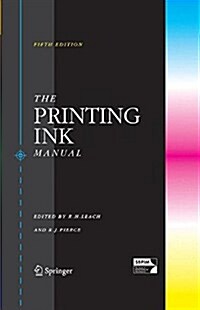 The Printing Ink Manual (Paperback, 5, 1999)