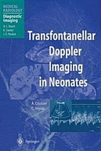 Transfontanellar Doppler Imaging in Neonates (Paperback, Softcover Repri)