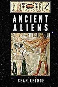 Ancient Aliens (Paperback)