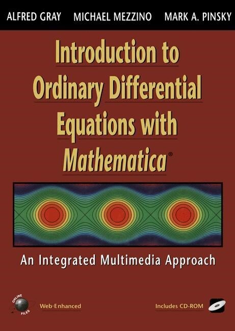 Introduction to Ordinary Differential Equations with Mathematica: An Integrated Multimedia Approach (Paperback, Softcover Repri)