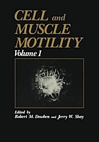 Cell and Muscle Motility (Paperback)
