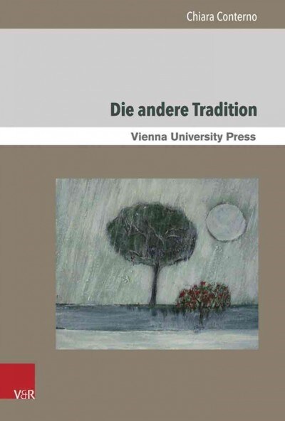 Die Andere Tradition: Psalm-Gedichte Im 20. Jahrhundert (Hardcover)