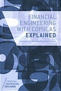 Financial Engineering With Copulas Explained (Paperback)