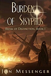 Burden of Sisyphus (Paperback)