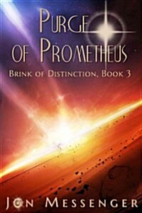 Purge of Prometheus (Paperback)