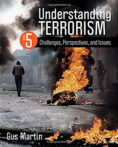 Understanding Terrorism: Challenges, Perspectives, and Issues (Paperback, 5)
