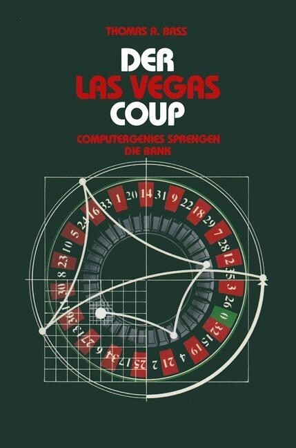 Der Las Vegas-Coup: Computergenies Sprengen Die Bank (Paperback, Softcover Repri)