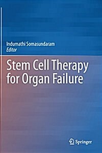 Stem Cell Therapy for Organ Failure (Hardcover, 2014)