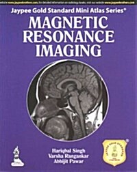 Magnetic Resonance Imaging (Paperback, 1st)