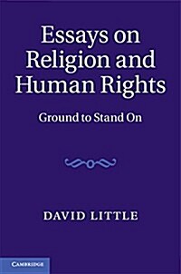 Essays on Religion and Human Rights : Ground to Stand on (Hardcover)