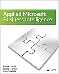 Applied Microsoft Business Intelligence (Paperback)