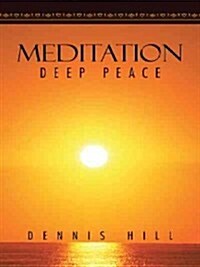 Meditation: Deep Peace (Paperback)