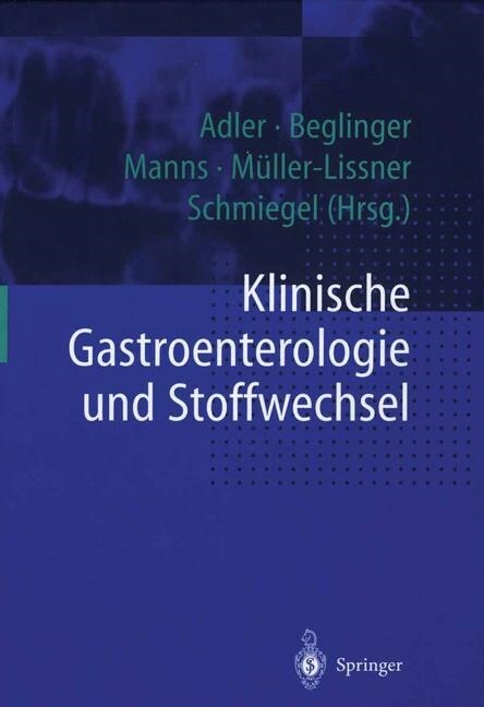 Klinische Gastroenterologie Und Stoffwechsel (Paperback, Softcover Repri)